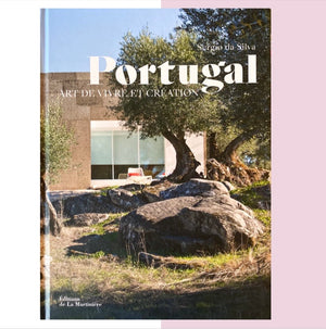 Portugal Art de vivre et création de Sergio da Silva